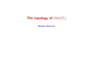 The topology of Out(F ) n Mladen Bestvina