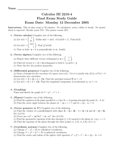 Calculus III 2210-4 Final Exam Study Guide Name