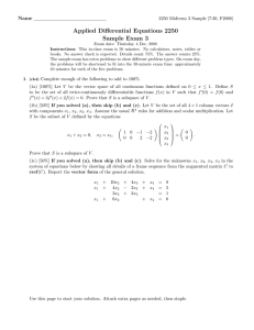 Applied Differential Equations 2250 Sample Exam 3 Name