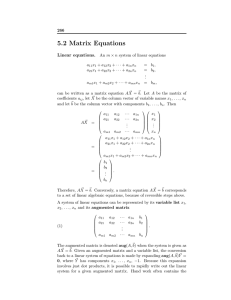 5.2 Matrix Equations Linear equations.