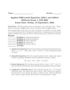 Applied Differential Equations 2250-1 and 2250-3 Midterm Exam 1, Fall 2002