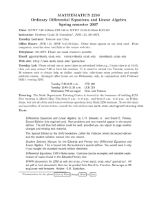 MATHEMATICS 2250 Ordinary Differential Equations and Linear Algebra Spring semester 2007