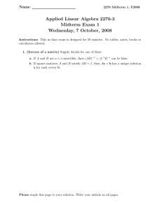 Applied Linear Algebra 2270-3 Midterm Exam 1 Wednesday, 7 October, 2008 Name