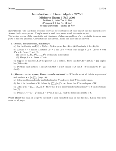 Introduction to Linear Algebra 2270-1 Midterm Exam 3 Fall 2003