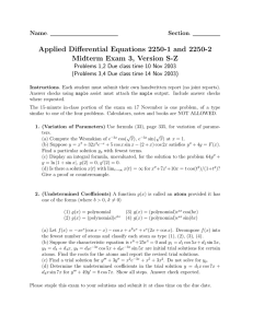 Applied Differential Equations 2250-1 and 2250-2 Midterm Exam 3, Version S-Z Name Section