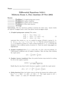 Differential Equations 5410-1 Midterm Exam 4, Due classtime 27-Nov-2002 Name Scores