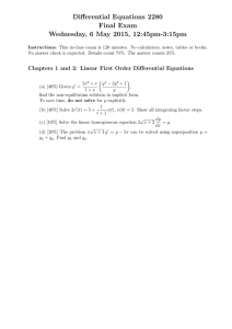 Differential Equations 2280 Final Exam Wednesday, 6 May 2015, 12:45pm-3:15pm