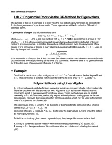 Lab 7: Polynomial Roots via the QR-Method for Eigenvalues