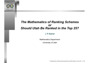 The Mathematics of Ranking Schemes or J. P. Keener