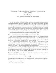 Computing K-type multiplicities in standard representations (after Vogan) Peter E. Trapa