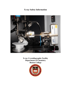 X-ray Safety Information  X-ray Crystallographic Facility Department of Chemistry