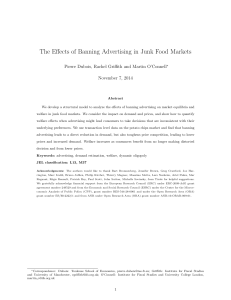 The E↵ects of Banning Advertising in Junk Food Markets