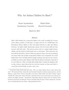 Why Are Indian Children So Short? ∗ Seema Jayachandran Rohini Pande