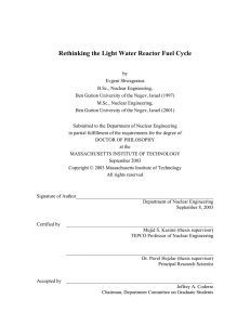 Rethinking the Light Water Reactor Fuel Cycle