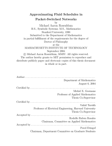 Approximating Fluid Schedules in Packet-Switched Networks Michael Aaron Rosenblum