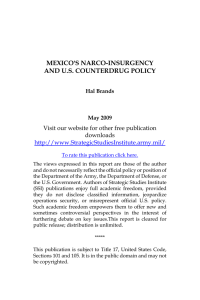 MEXICO'S NARCO-INSURGENCY AND U.S. COUNTERDRUG POLICY downloads