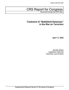 CRS Report for Congress Treatment of “Battlefield Detainees” April 11, 2002