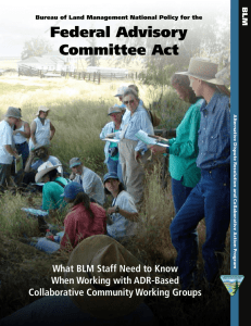 Federal Advisory Committee Act What BLM Staff Need to Know