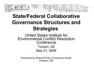 State/Federal Collaborative Governance Structures and Strategies United States Institute for