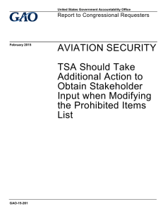 AVIATION SECURITY TSA Should Take Additional Action to Obtain Stakeholder