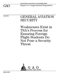 GAO GENERAL AVIATION SECURITY Weaknesses Exist in