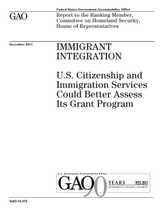 GAO IMMIGRANT INTEGRATION U.S. Citizenship and
