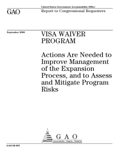 GAO VISA WAIVER PROGRAM Actions Are Needed to