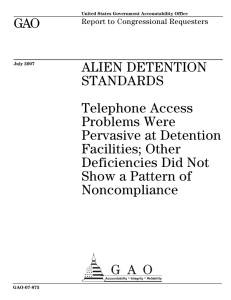 GAO ALIEN DETENTION STANDARDS Telephone Access