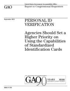 GAO PERSONAL ID VERIFICATION Agencies Should Set a
