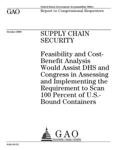GAO SUPPLY CHAIN SECURITY Feasibility and Cost-