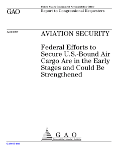 GAO AVIATION SECURITY Federal Efforts to Secure U.S.-Bound Air