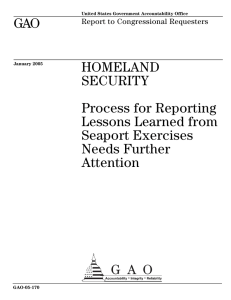 GAO HOMELAND SECURITY Process for Reporting