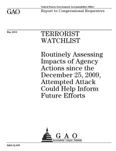 GAO TERRORIST WATCHLIST Routinely Assessing