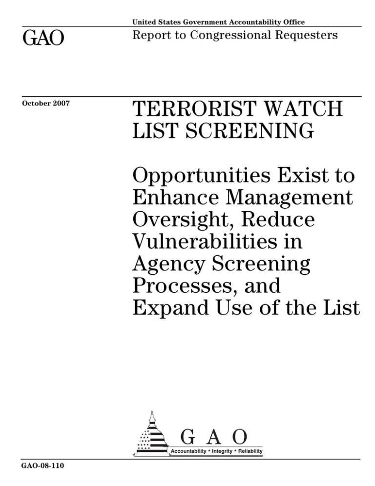 GAO TERRORIST WATCH LIST SCREENING Opportunities Exist To