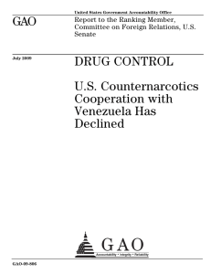 GAO DRUG CONTROL U.S. Counternarcotics Cooperation with