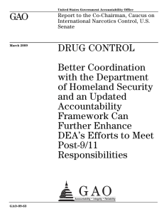 GAO DRUG CONTROL Better Coordination with the Department