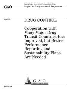 GAO DRUG CONTROL Cooperation with Many Major Drug