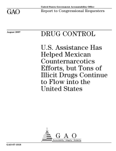GAO DRUG CONTROL U.S. Assistance Has Helped Mexican