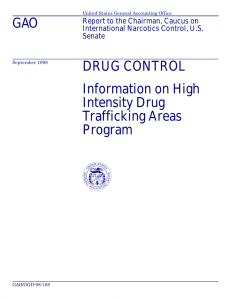 GAO DRUG CONTROL Information on High Intensity Drug