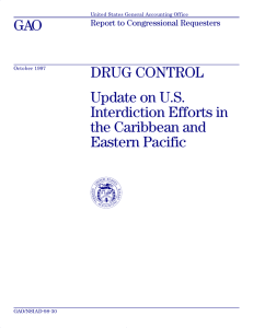 GAO DRUG CONTROL Update on U.S. Interdiction Efforts in