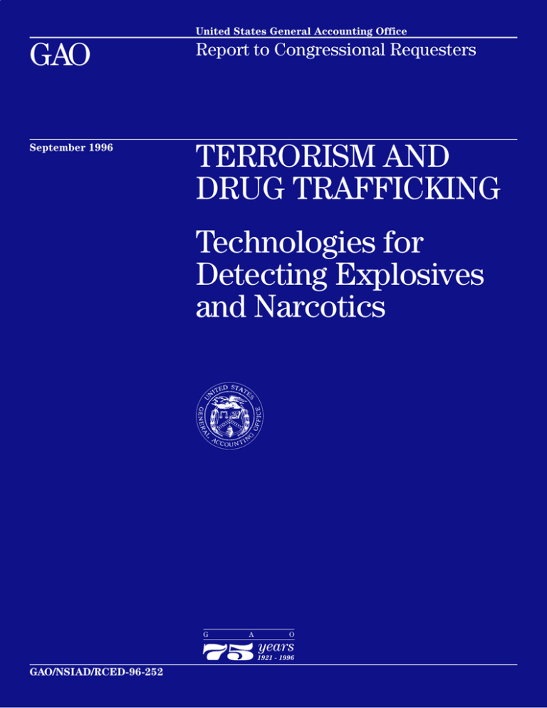 GAO TERRORISM AND DRUG TRAFFICKING Technologies For