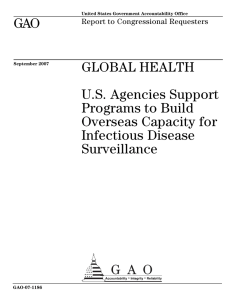 GAO GLOBAL HEALTH U.S. Agencies Support Programs to Build