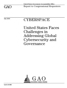 GAO CYBERSPACE United States Faces Challenges in