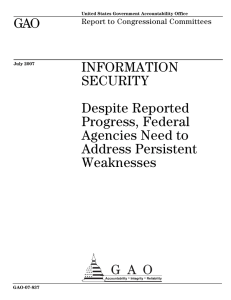 GAO INFORMATION SECURITY Despite Reported