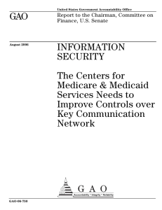 GAO INFORMATION SECURITY The Centers for