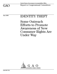 a GAO IDENTITY THEFT Some Outreach