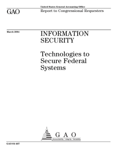 GAO INFORMATION SECURITY Technologies to