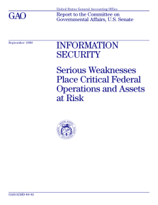 GAO INFORMATION SECURITY Serious Weaknesses
