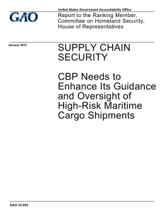 SUPPLY CHAIN SECURITY CBP Needs to Enhance Its Guidance