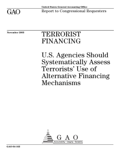 GAO TERRORIST FINANCING U.S. Agencies Should